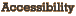 Accessibility